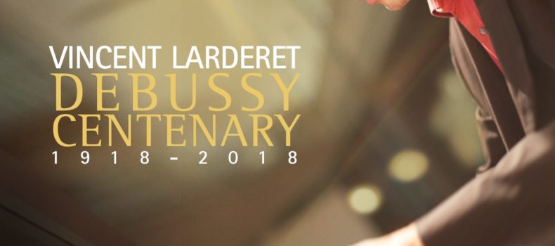 Vincent Larderet – Debussy Centenary – ARS SACD-CD/VL8